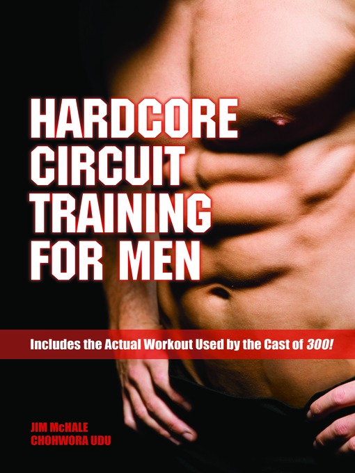 Title details for Hardcore Circuit Training for Men by James McHale - Available